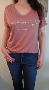 Dusty Rose Flowy V-neck Tee "...and it was all just a dream."