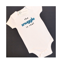 Load image into Gallery viewer, &#39;The Snuggle is Real&#39; Baby Onesie ~ Blue Short-Sleeve
