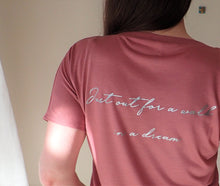 Load image into Gallery viewer, Dusty Rose Flowy Tee - "Just Out For A Walk In A Dream"